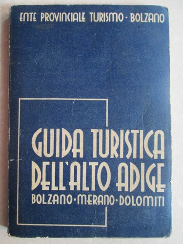 Guida turistica dell alto - guida, dell'alto
