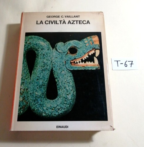 Civilta azteca george - la,
